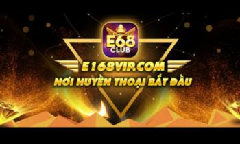E168 Club – Tải E1681 Club – iOS/Android apk/ PC